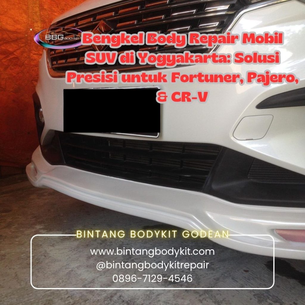 Bengkel Body Repair Mobil SUV di Yogyakarta: Solusi Presisi untuk Fortuner, Pajero, & CR-V