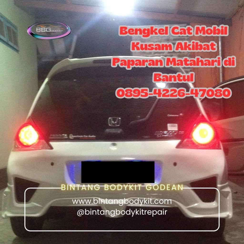 Bengkel Cat Mobil Kusam Akibat Paparan Matahari di BantulPerbaikan Cat Mengelupas pada Mobil di Bantul