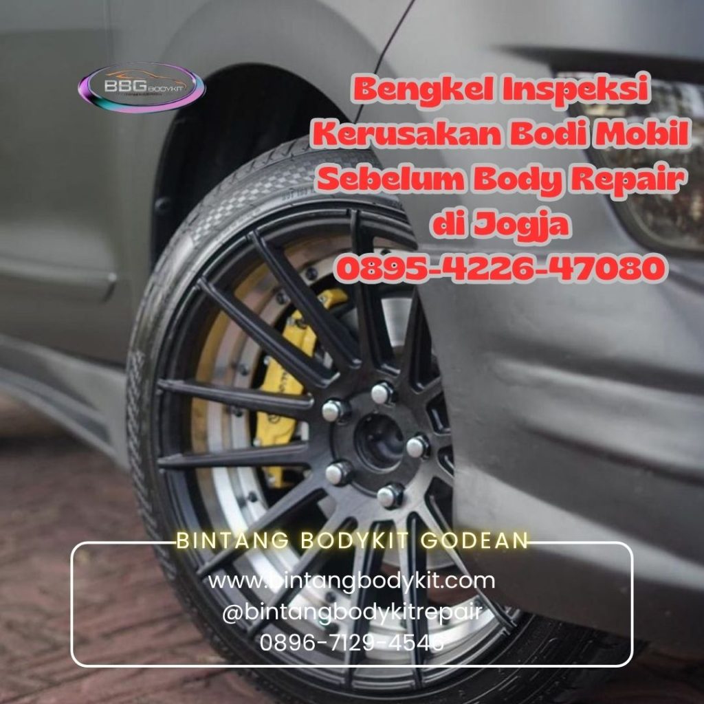 Bengkel Inspeksi Kerusakan Bodi Mobil Sebelum Body Repair di Jogja