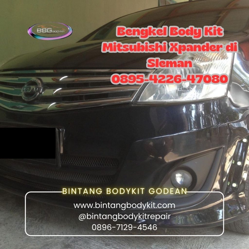 Bengkel Body Kit Mitsubishi Xpander di Sleman