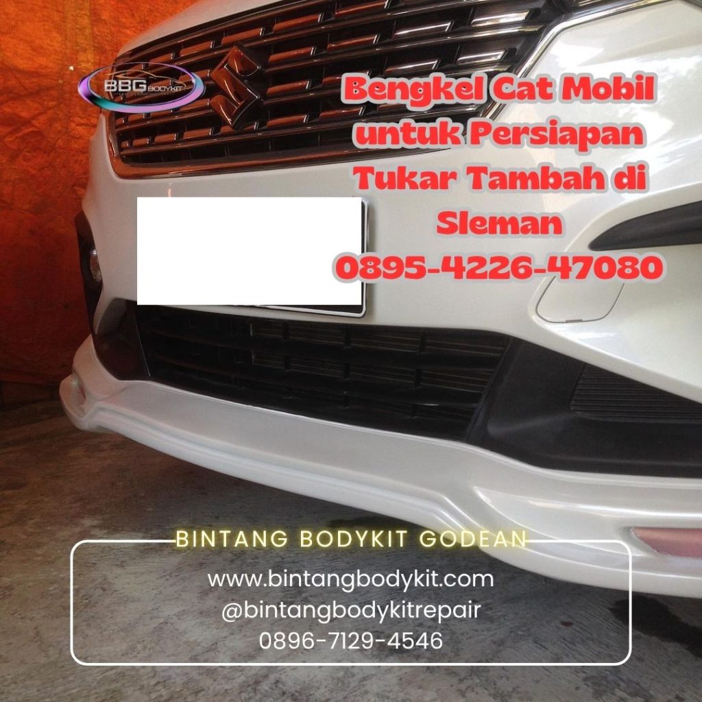 Bengkel Cat Mobil untuk Persiapan Tukar Tambah di Sleman
